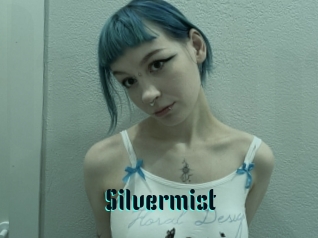 Silvermist