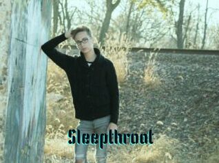 Sleepthroat
