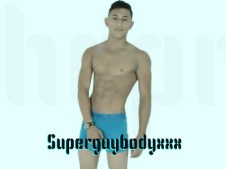 Superguybodyxxx