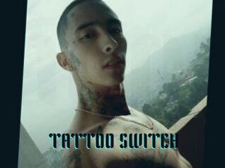 TATTOO_SWITCH