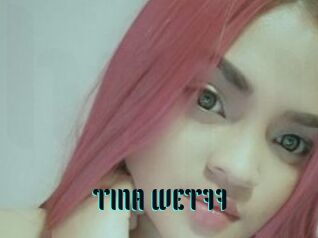 TINA_WET77