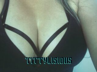 TITTYLISIOUS