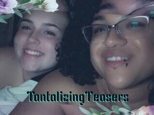 TantalizingTeasers