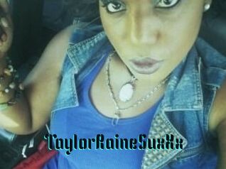 TaylorRaineSuxXx