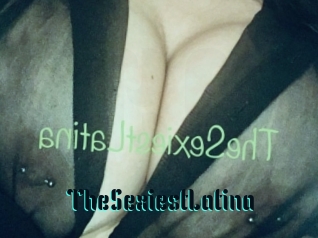 TheSexiestLatina