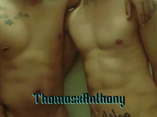 ThomasxAnthony