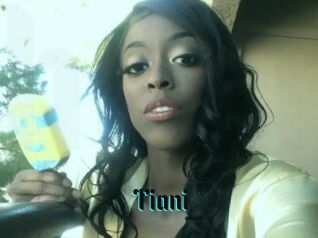Tiani