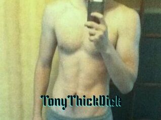 TonyThickDick