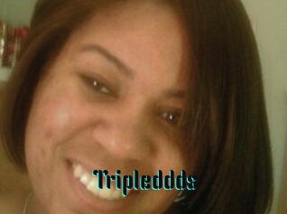 Tripleddds