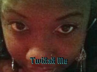 TwiXxX_Me