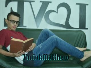 TwinkMatthew