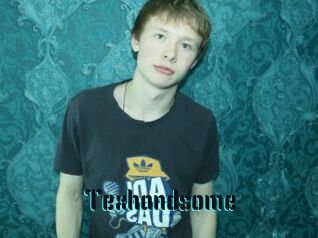Texhandsome