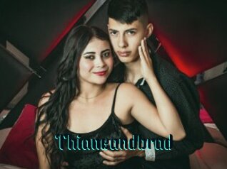 Thianeandbrad