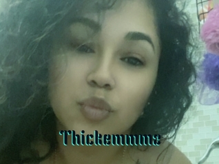 Thickemmmz