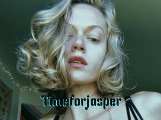 Timeforjasper