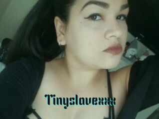 Tinyslavexxx