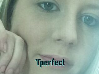 Tperfect