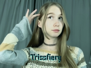Trissfiery