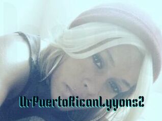 UrPuertoRicanLyyonsZ