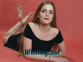 Ufeelmysoul