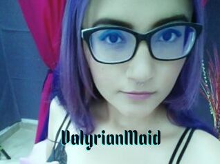 ValyrianMaid