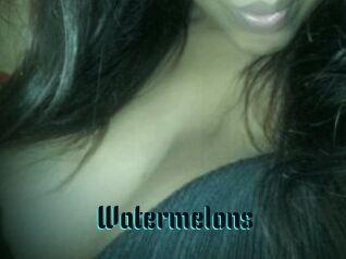 Watermelons