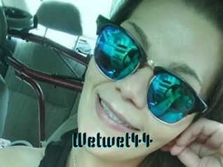 Wetwet44