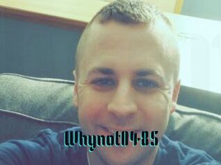 Whynot0485