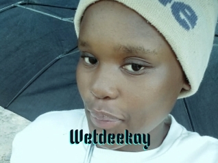 Wetdeekay