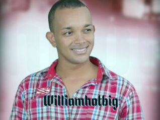Williamhotbig