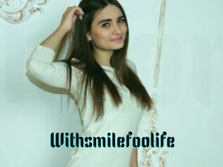 Withsmilefoolife