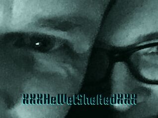 XXX_HeWet_SheRed_XXX