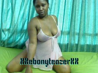 XXebonyteazerXX