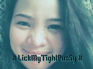 X_LickMyTightPusSy_X