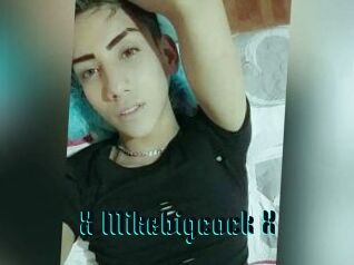 X_Mikebigcock_X