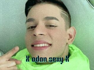 X_adan_sexy_X