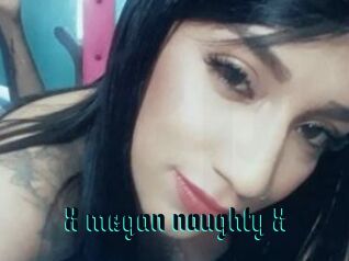 X_megan_naughty_X