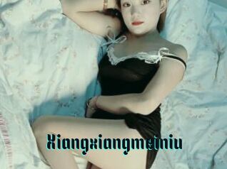 Xiangxiangmeiniu