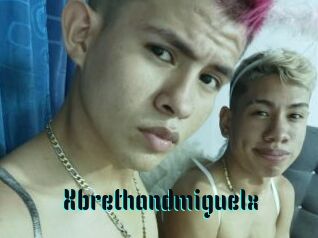 Xbrethandmiguelx