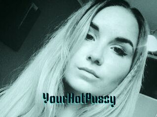 YourHotPussy