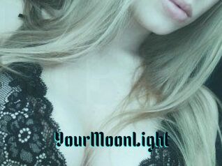 YourMoonLight