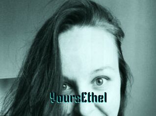 YoursEthel