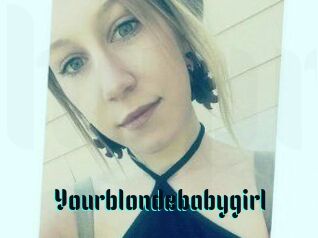 Yourblondebabygirl