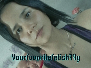 Yourfavoritefetish77y