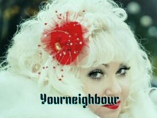 Yourneighbour