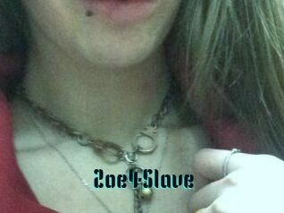 Zoe4Slave
